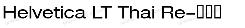 Helvetica LT Thai Re字体转换